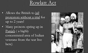 Rowlatt Act – Provisions, Repercussions & Jallianwallah Bagh Incident